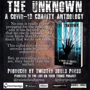 Paperback Copy The Unknown: A Covid-19 Charity Anthology